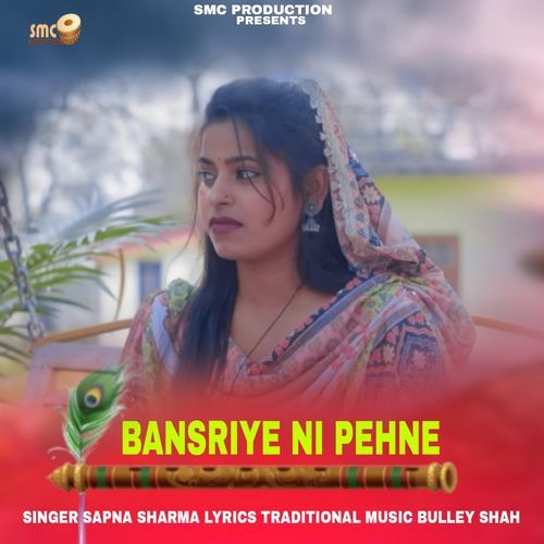 Bansriye Ni Pehne