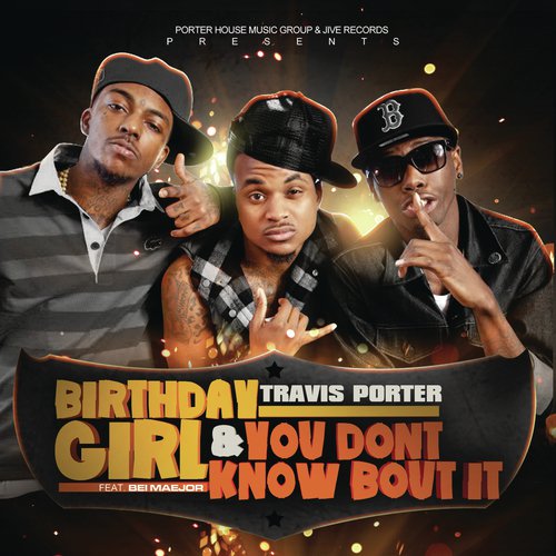 Birthday Girl feat. Bei Maejor &amp; You Don&#039;t Know Bout It_poster_image