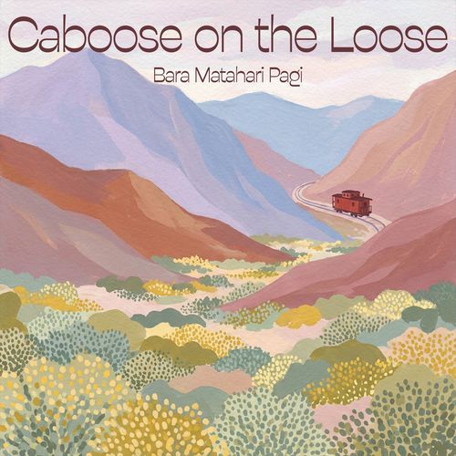 Caboose on the Loose