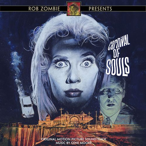 Carnival of Souls (Original Motion Picture Soundtrack)