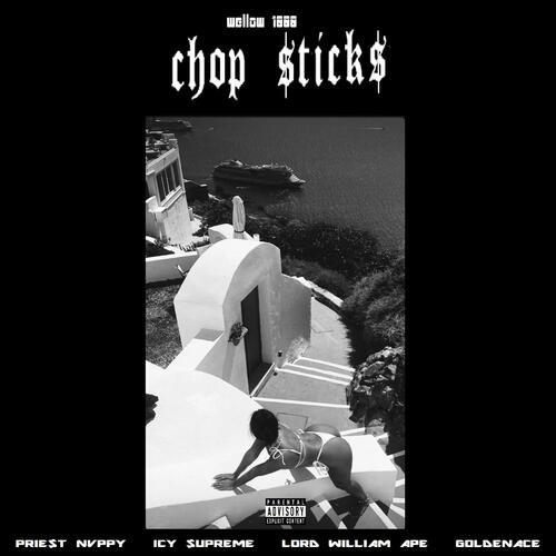 Chop $ticks (feat. Prie$t Nvppy, Icy $upreme, Lord William Ape & GoldenAce) cover art