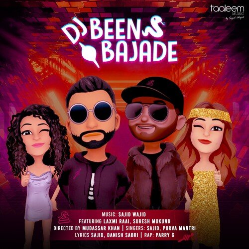 DJ Been Bajade - Song Download from DJ Been Bajade @ JioSaavn