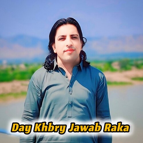 Day Khbry Jawab Raka