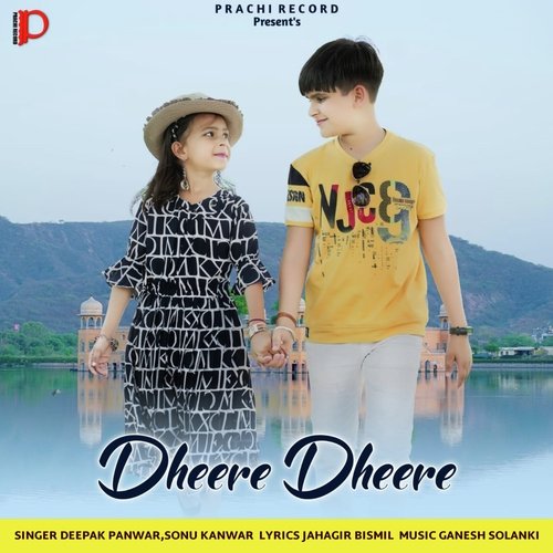 Dheere Dheere