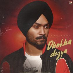 Dhokha degya-KDAKbg1Ac0Q