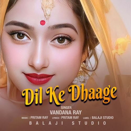 Dil Ke Dhaage