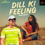 Dill Ki Feeling