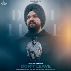 Don't Leave-EgIneBFbdAo