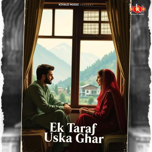 Ek Taraf Uska Ghar