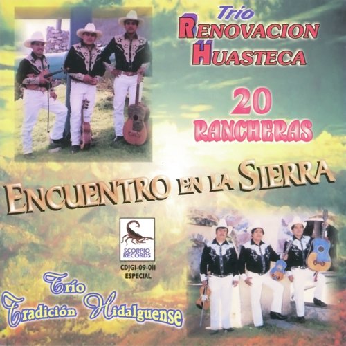 Encuentro en la Sierra (20 Rancheras)