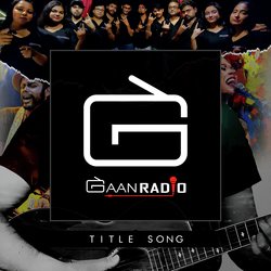 GAAN RADIO (Title Song)-HyZaBTNRQWI