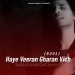 Haye Veeran Gharan Vich (Noha)