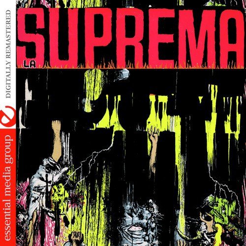 La Suprema (Digitally Remastered)
