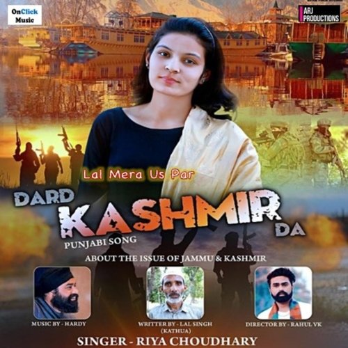 Lal Mera Us Par Dard Kashmir Da (Dedicated To The People Of Jammu & Kashmir)