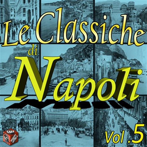 Le classiche di Napoli, Vol. 5