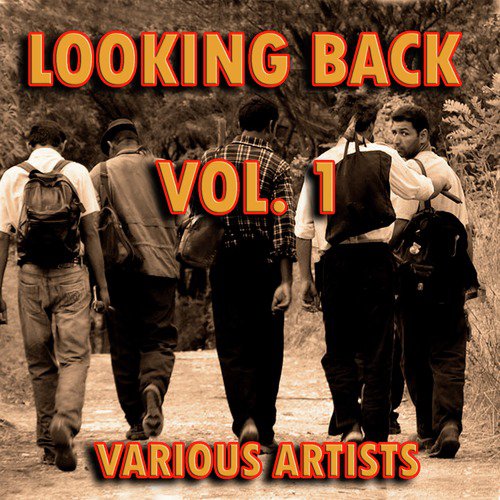 Looking Back, Vol. 1