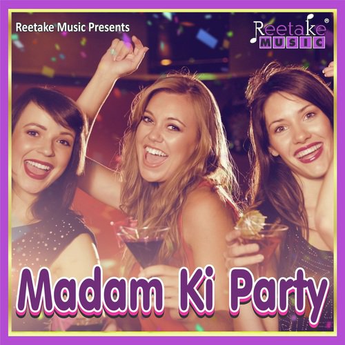 Madam Ki Party