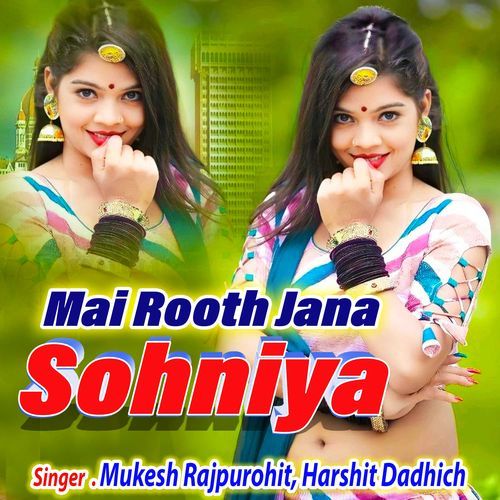 Mai Rooth Jana Sohniya