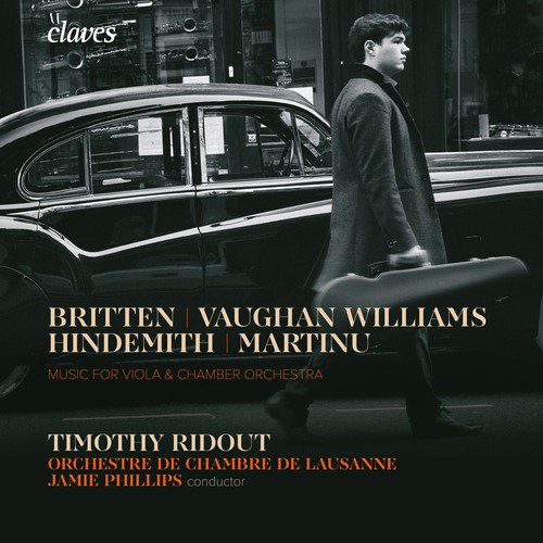 Music for Viola &amp; Chamber Orchestra: Vaughan Williams, Martinů, Hindemith &amp; Britten