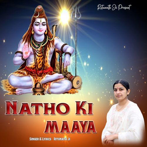 Natho Ki Maaya