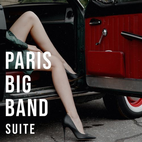 Paris Big Band Suite