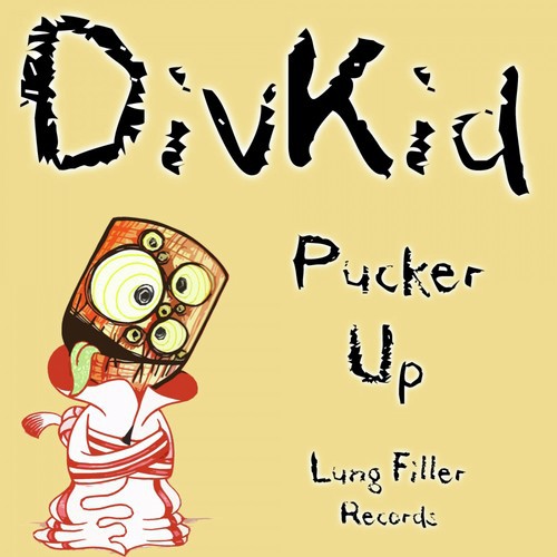 Pucker Up (Splintrd Remix)