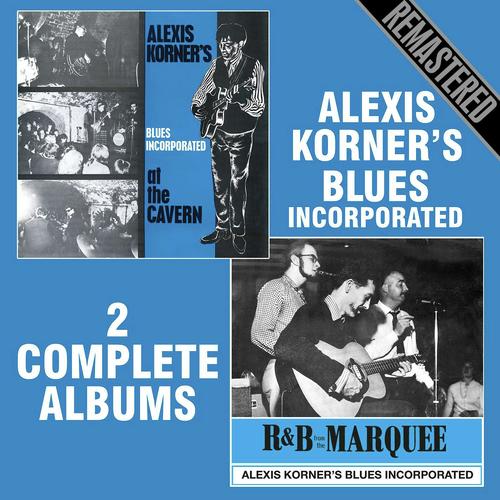 R&B from the Marquee / At the Cavern (Remastered)