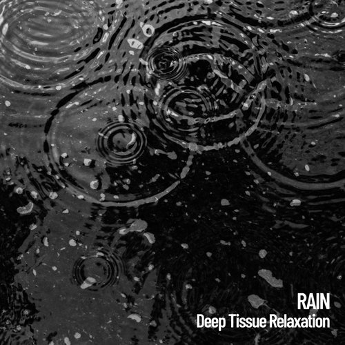 Rain: Deep Tissue Relaxation_poster_image