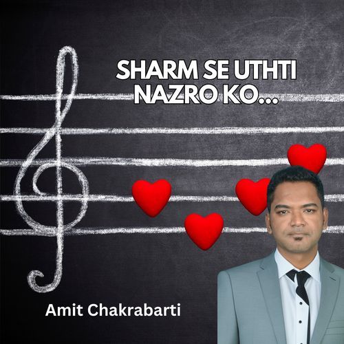 Sharm Se Uthti Nazro Ko