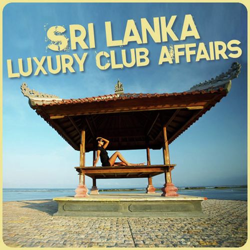 Sri Lanka Luxury Club Affairs