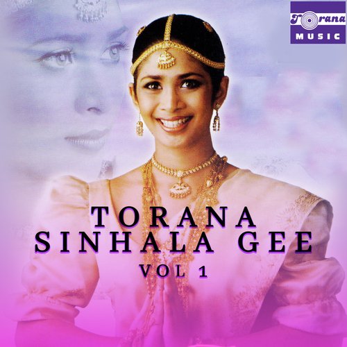 Torana Sinhala Gee, Vol. 1