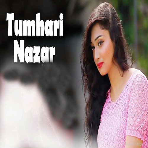 Tumhari Nazar