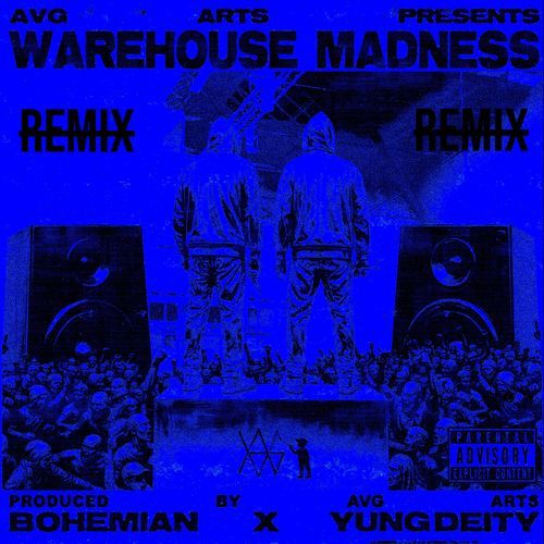 WAREHOUSE MADNESS REMIX