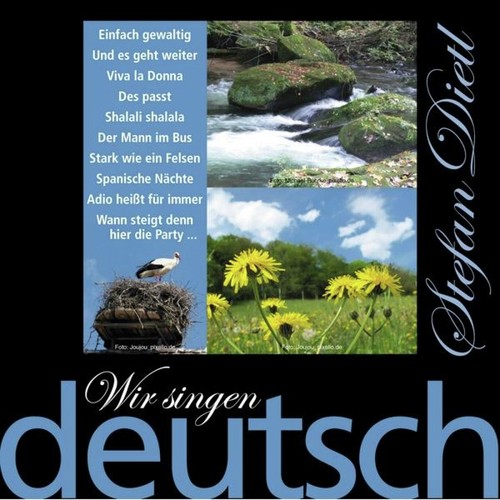 Wir singen deutsch - Einfach gewaltig