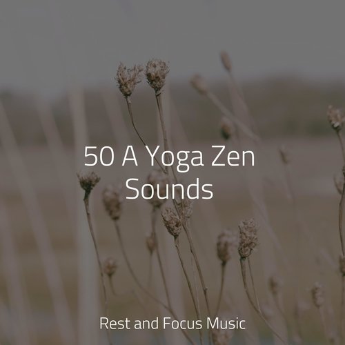 50 A Yoga Zen Sounds