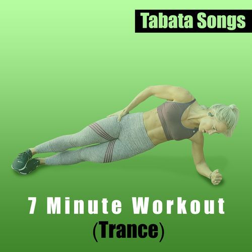 7 Minute Workout (Trance)_poster_image