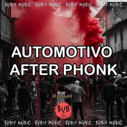 AUTOMOTIVO AFTER PHONK