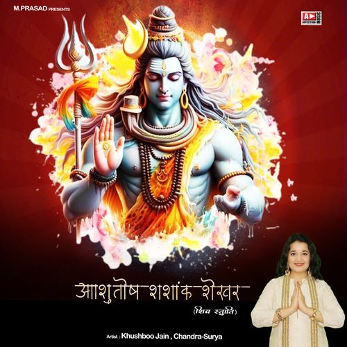 Aashutosh Shashank Shekhar (Shiv Stuti)