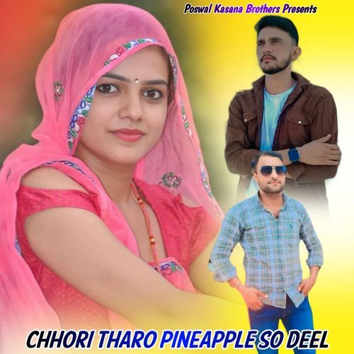 Chhori Tharo Pineapple So Deel