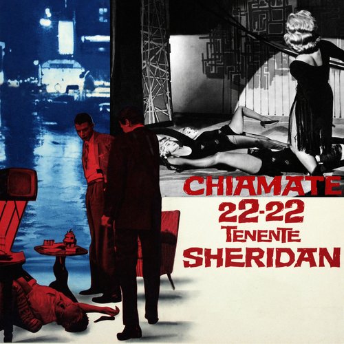 Chiamate 22 22 Tenente Sheridan (Original Motion Picture Soundtrack / Remastered 2022)