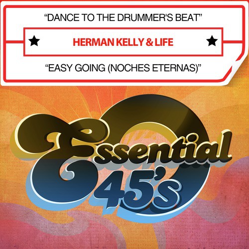 Dance to the Drummer's Beat / Easy Going (Noches Eternas) [Digital 45]