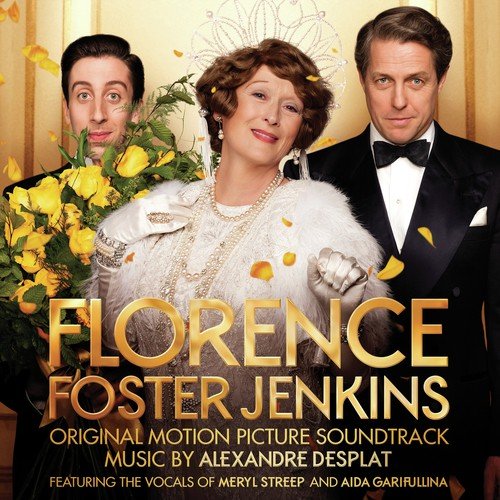 For The Love Of Music (From "Florence Foster Jenkins" Soundtrack)