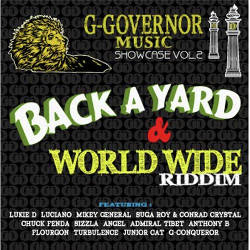 GGovernor Music Showcase Vol.2／Back A Yard & World Wide Riddim Songs