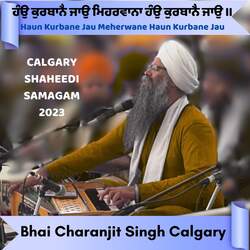 Haun Kurbane Jau Meherwane Haun Kurbane Jau Calgary Shaheedi Samagam 2023-FT00eCBgfl4