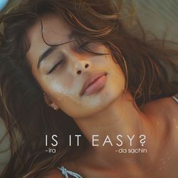 Is It Easy?-KVgjAyFHYAI