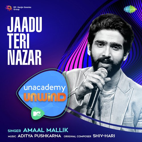 Jaadu Teri Nazar - MTV Unwind