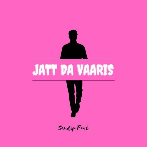 Jatt Da Vaaris