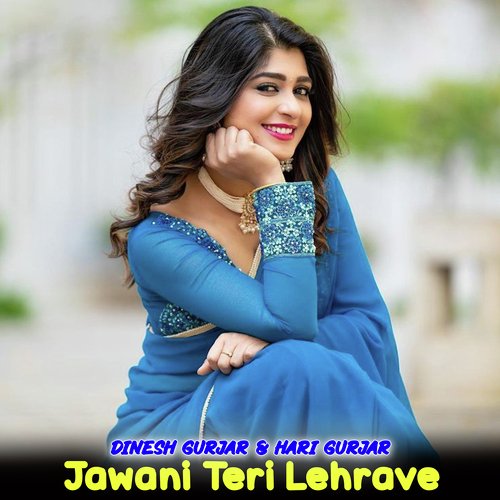 Jawani Teri Lehrave