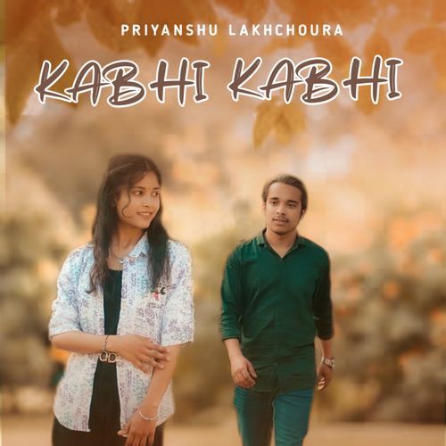 Kabhi Kabhi