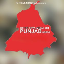 Kithe giya mera oh Punjab Dosto-EgssCBZzbwU